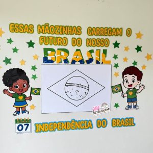 Painel 7 de Setembro – Independência do Brasil - Mãozinhas do Futuro