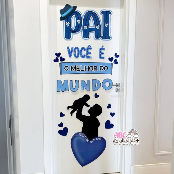 Painel de  Porta Dia dos Pais “Pai, o melhor do mundo!” - Imagem 4