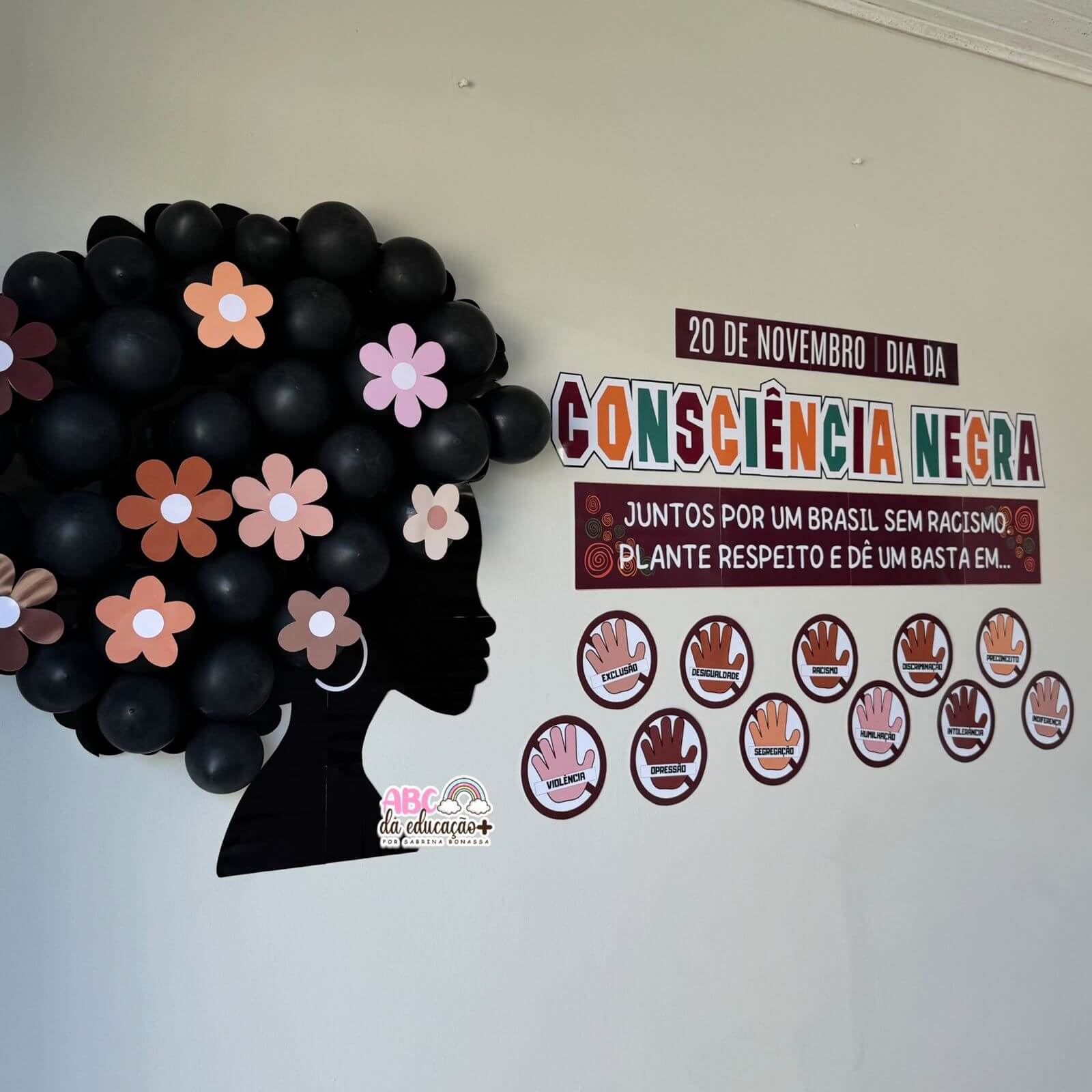 Painel Dia da Consciência Negra – Plante Respeito e Dê um Basta em...