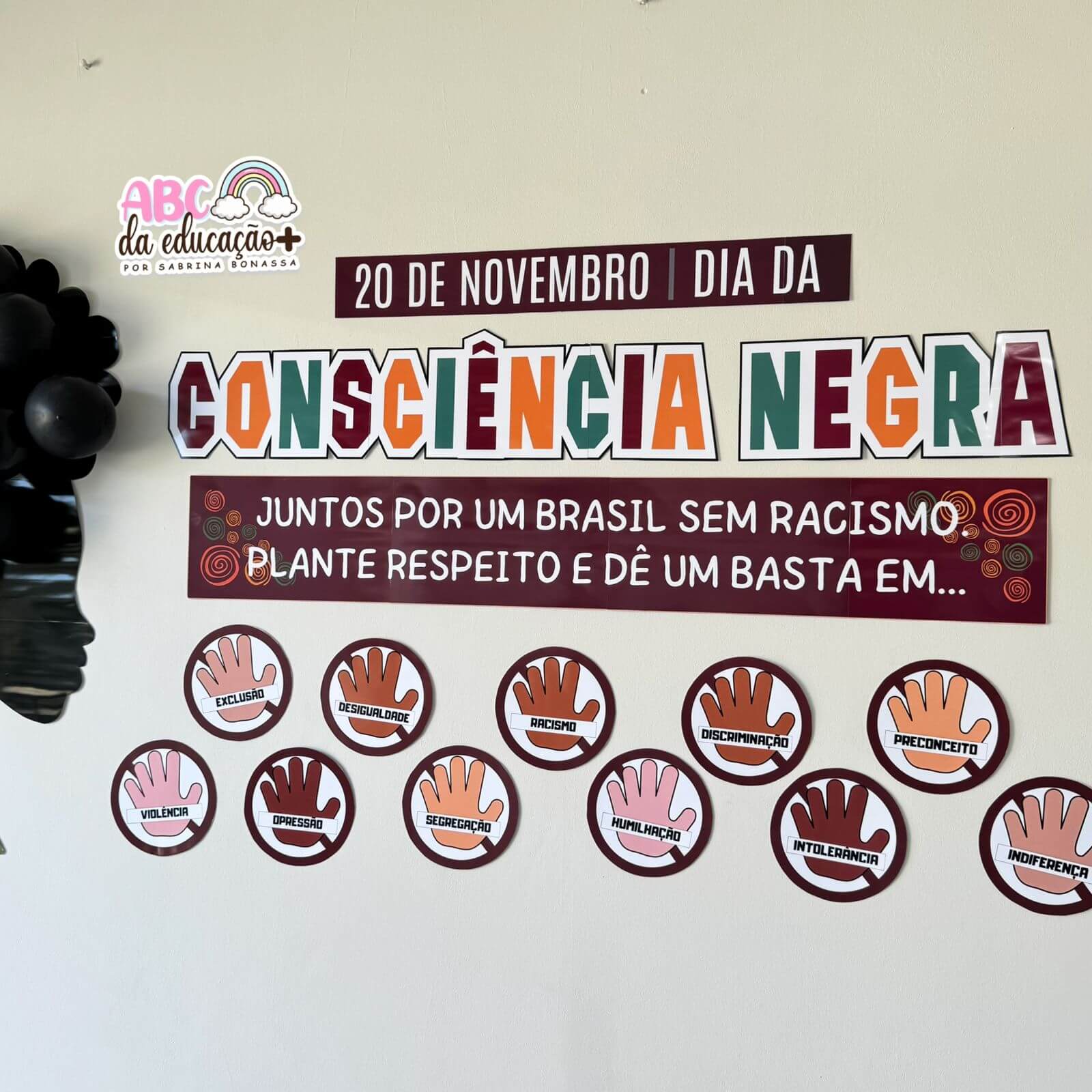 Painel Dia da Consciência Negra – Plante Respeito e Dê um Basta em... - Imagem 5