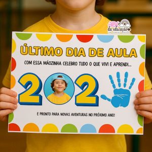 Cartaz “Último Dia de Aula” – Lembrança com a Mãozinha