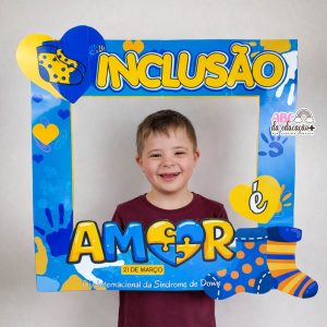 Moldura Inclusão é Amor – Dia Internacional da Síndrome de Down