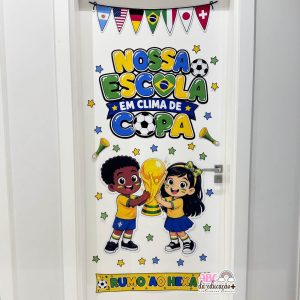 Painel de Porta Minha Escola em Clima de  Copa