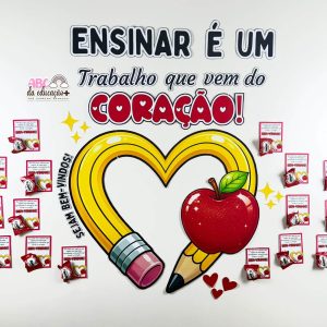 Painel Ensinar com o Coração - Volta às Aulas Professores