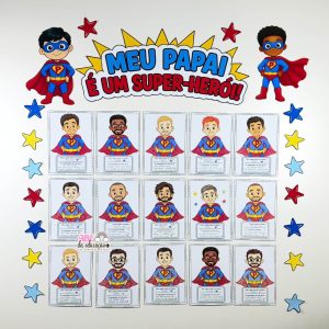 Painel Participativo Dia dos Pais – Meu Papai é um Super-Herói