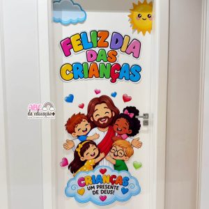 Painel de Porta Criança Presente de DEUS – Dia das Crianças